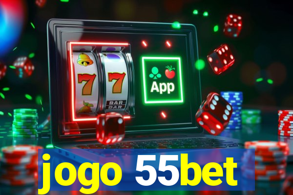 jogo 55bet